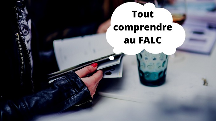 Le FALC définition - Ecrire et Raconter
